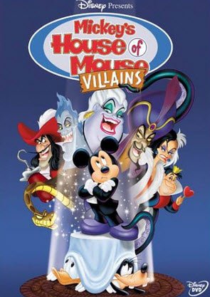 Mickey’s House of Villains 2001