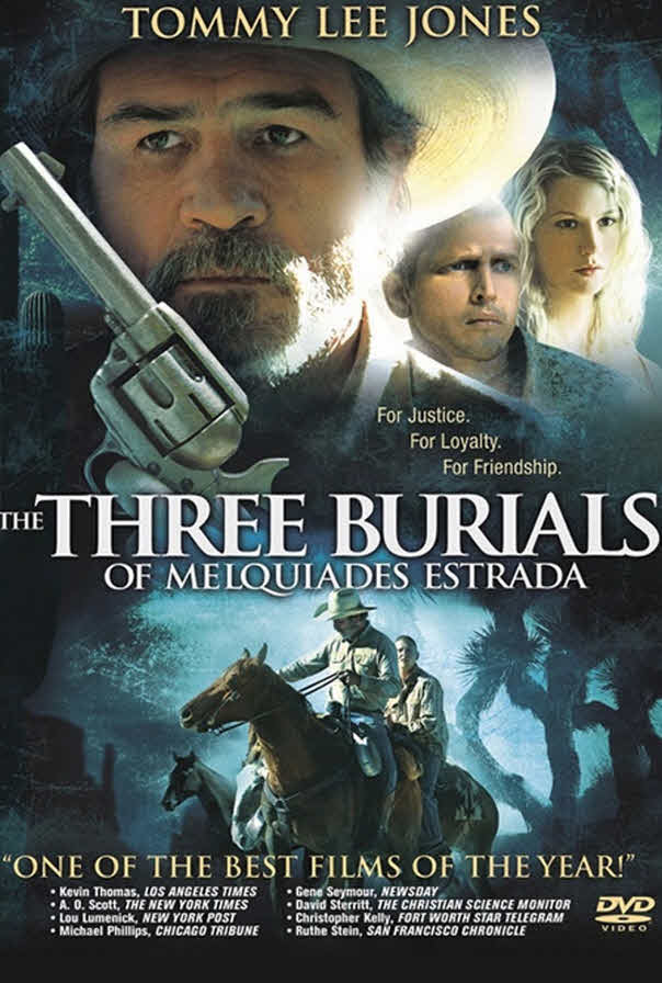 The Three Burials Of Melquiades Estrada 2005