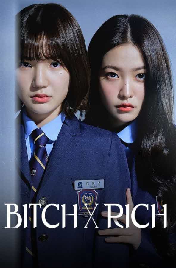 Bitch and Rich