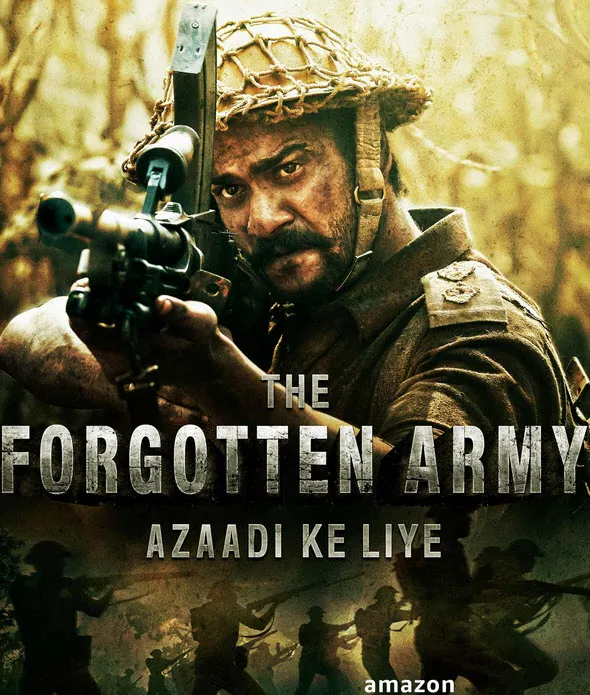 The Forgotten ArmyAzaadi ke liye